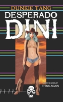 Desperado Dini 1989206689 Book Cover