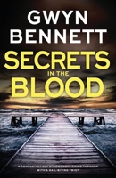 Secrets in the Blood: A completely unputdownable crime thriller with a nail-biting twist (Saskia Monet) 1805083112 Book Cover