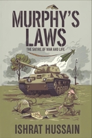 Murphy's Laws: The Satire of War and Life B0DRFJ82VM Book Cover