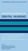 Oxford Handbook of Dental Nursing 0199235902 Book Cover