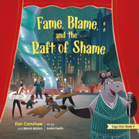 Fame, Blame, and the Raft of Shame 1955550034 Book Cover