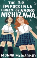 The 38 Impossible Loves of Naoko Nishizawa 1738740927 Book Cover