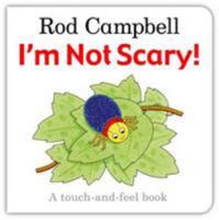 I'm Not Scary! 0230741703 Book Cover
