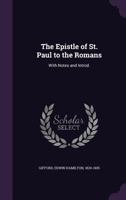 The Epistle of St. Paul to the Romans 1341557472 Book Cover