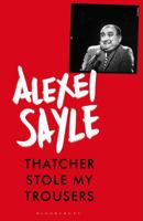 Thatcher Stole My Trousers 1408864541 Book Cover