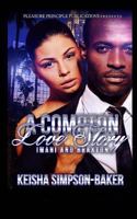 A Compton Love Story 1523604808 Book Cover