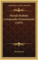 Mundi Stultitia Compendio Demonstrata (1655) 1166287416 Book Cover