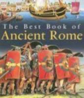 The Best Book of Ancient Rome 0753457563 Book Cover