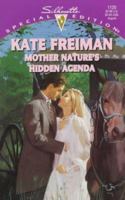 Mother Nature'S Hidden Agenda (Harlequin Special Edition, No 1120) 0373241208 Book Cover