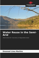 Water Reuse in the Semi-Arid 6206265323 Book Cover