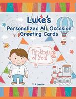 Luke's Personalized All Occasion Greeting Cards 1724390023 Book Cover