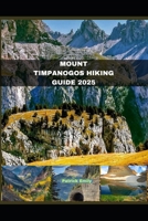 MOUNT TIMPANOGOS HIKING GUIDE 2025 (The Roamer’s Handbook) B0FLX4113R Book Cover