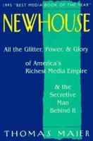 Newhouse: All the Glitter, Power, & Glory of America's Richest Media Empire & the Secretive Man Behind It 0312114818 Book Cover