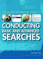 Conducting Basic and Advanced Searches 1435853164 Book Cover