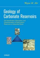Geology of Carbonate Reserviors 0470164913 Book Cover