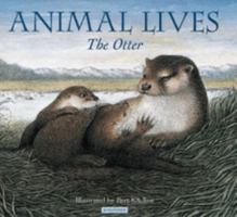 The Otter (Animal Lives) 075345176X Book Cover