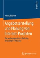 Angebotserstellung Und Planung Von Internet-Projekten: Die Werkzeugbasierte "Modeling by Example"-Methode 3658079495 Book Cover