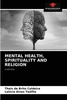 Mental Health, Spirituality and Religion 6204041444 Book Cover