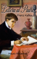 Franz Kafka - "Lettera al padre": Traduzione di Mauro Nocentini B0C2SPBVWF Book Cover