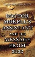 Doctor Morell's Assistant and His Message from 2022: Gerolf Herr's Autobiography 1483944484 Book Cover