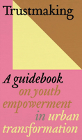 Trustmaking 9462089531 Book Cover