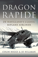 Dragon Rapide: de Havilland's Classic Biplane Airliner 1526784742 Book Cover