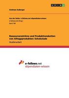 Ressourcenströme und Produktionsketten von Alltagsprodukten: Schokolade 3656456216 Book Cover