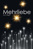 Mehrliebe 3948163014 Book Cover