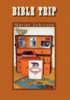 Bible Trip 1456830198 Book Cover