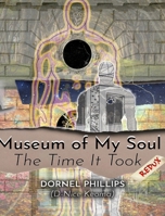 Museum of My Soul Redux 1777082498 Book Cover