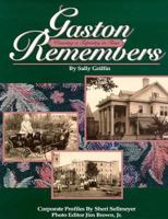Gaston Remembers: Weaving a Tapestry in Time 1885352077 Book Cover