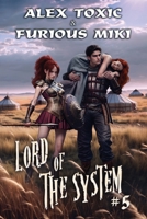 Lord of The System (Book 5): A LitRPG Progression Fantasy Series 8077027601 Book Cover