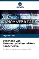 Synthese von Nanomaterialien mittels Sonochemie (German Edition) 6207647211 Book Cover