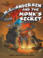 H.C. Anderson and the Monk's Secret 0716609622 Book Cover