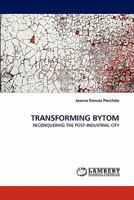Transforming Bytom 3844306951 Book Cover