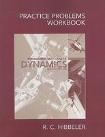 Practice Problems Workbook for Engineering Mechanics: Dynamics 0136092047 Book Cover
