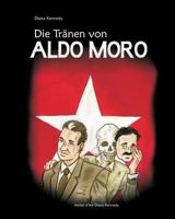 Die Traenen Von Aldo Moro 1494911175 Book Cover