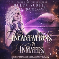 Incantations and Inmates Lib/E B09QFCN7RB Book Cover