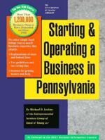 Starting and Operating a Business in Pennsylvania 1555710972 Book Cover