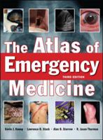 The Atlas of Emergency Medicine: Third Edition 007035202X Book Cover