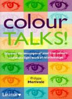 Colour Talks! 1903249015 Book Cover