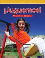 Teacher Created Materials - Mathematics Readers: ¡Juguemos! (Let's Play!) - Grade 1 - Guided Reading Level I 1433327260 Book Cover