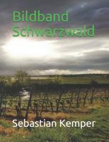 Bildband Schwarzwald 1076730760 Book Cover