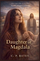 Daughter of Magdala B0GTDK71QP Book Cover