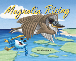 Magnolia Rising 1964934478 Book Cover