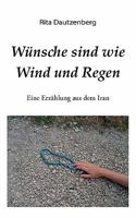 Wünsche sind wie Wind und Regen 3839175216 Book Cover