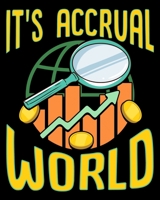 It's Accrual World: It's Accrual World Awesome Accounting & Accountant Pun 2020-2021 Weekly Planner & Gratitude Journal (110 Pages, 8" x 10") Blank ... Moments of Thankfulness & To Do Lists 1672688833 Book Cover