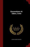 Excavations At Zakro, Crete 1021252115 Book Cover