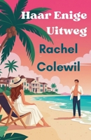 Haar Enige Uitweg (Dutch Edition) B0FQPKBM8T Book Cover