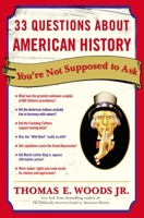 33 Questions About American History You're Not Supposed to Ask 0307346692 Book Cover